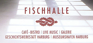 Café - Bistro | Live Music | Galerie | Geschichtswerkstatt | Museumshafen </br>cafe-bistro@fischhalle-harburg.de